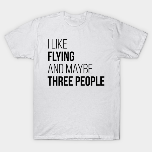 Flying Flying TShirt TeePublic
